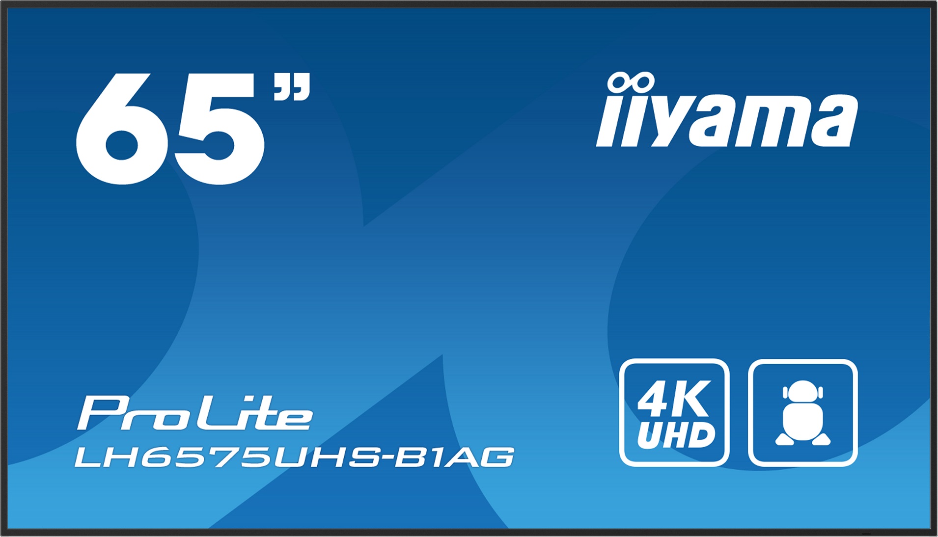 65" iiyama LH6575UHS-B1AG: IPS,4K UHD,Android,24/7